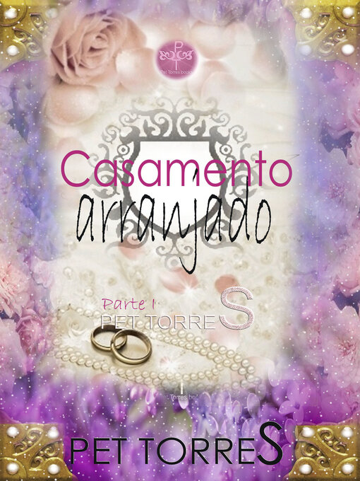 Title details for Casamento arranjado by Pet Torres - Available